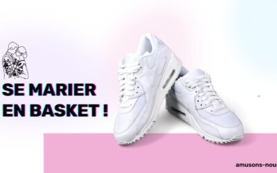 10 raisons de se marier…en basket !